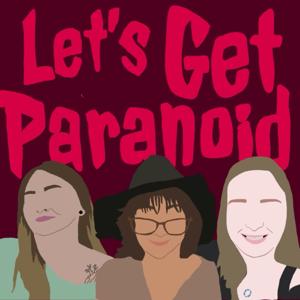 Let's Get Paranoid