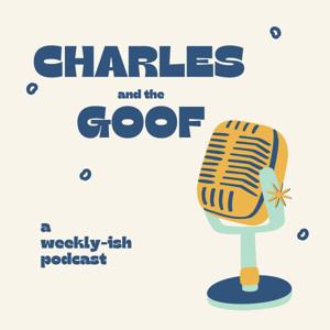 Charles and the Goof