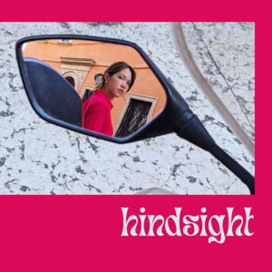 hindsight