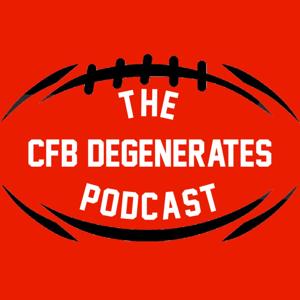 The CFB Degenerates Podcast