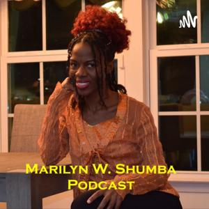 LOVE REIGNS; Deep & Real Talk With Marilyn W. Shumba