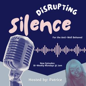 Disrupting Silence