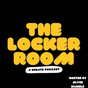 The Locker Room Podcast