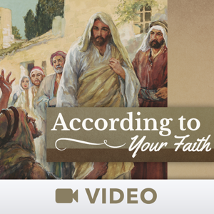 According To Your Faith (Video)