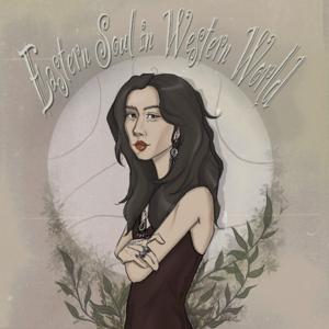 Eastern Soul in Western World