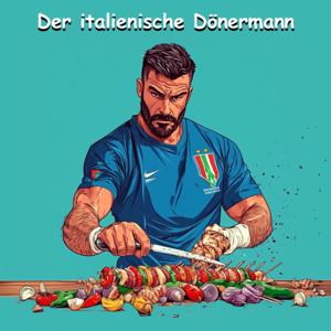 Der italienische Dönermann
