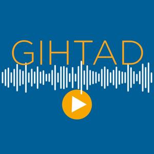 GIHTAD il Podcast