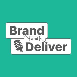 Brand and Deliver