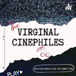 The Virginal Cinephiles
