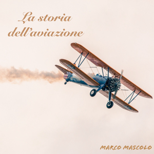 La storia dell'aviazione
