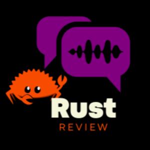 Rust Review