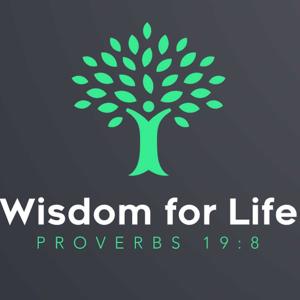 Wisdom for Life