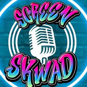 SCREEN SKWAD