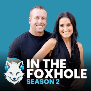 In The Foxhole Podcast with JC Chanowsky and Angela Schroeder