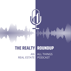 The Realty Roundup with Noah Jenkins