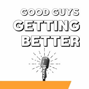 Good Guys Getting Better