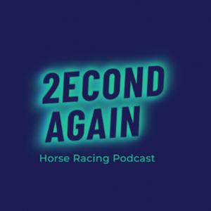 2econd Again Racing Podcast
