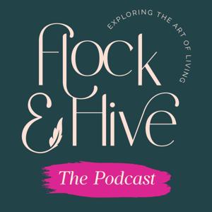 Flock & Hive