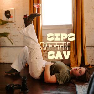 Sips With Sav