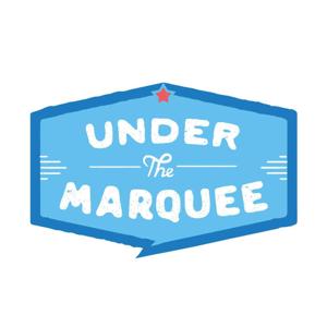 Under The Marquee