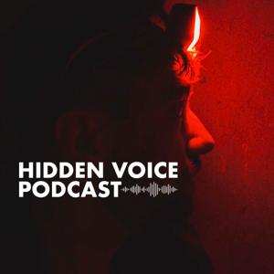 Hidden Voice Podcast
