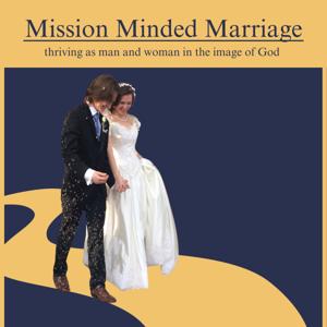 Mission Minded Marriage