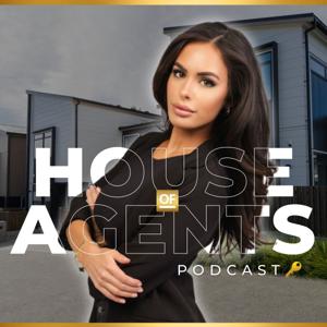 House of Agents Podcast
