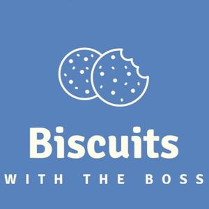 Biscuits with the boss
