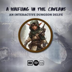 A Halfling In The Caverns