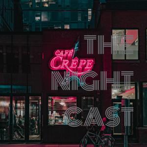 THE NIGHT CAST