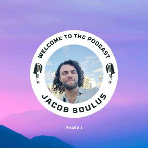 Jacob Boulus Podcast