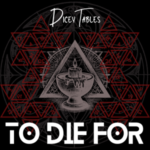 Dicey Tables Podcast
