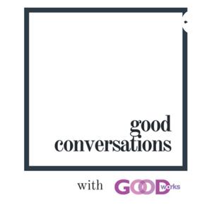 Good Conversations