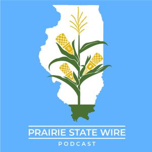 The Prairie State Wire Podcast
