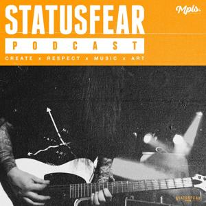 Statusfear Podcast