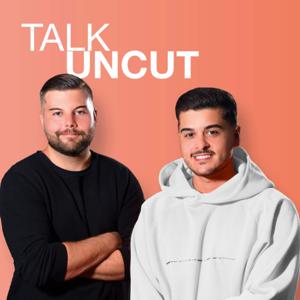 Talk Uncut