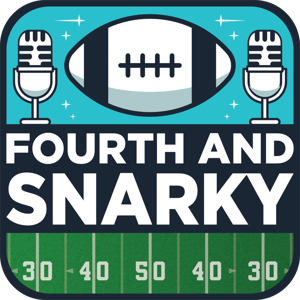 Fourth and Snarky