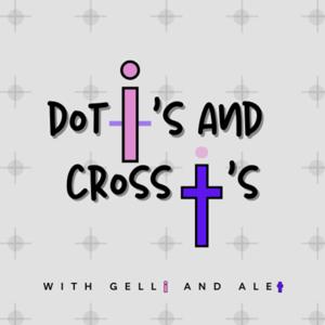Dot i's and Cross t's