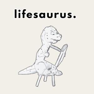 Lifesaurus.