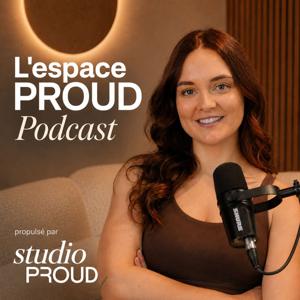L'espace PROUD