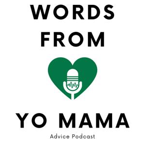 Words From Yo Mama