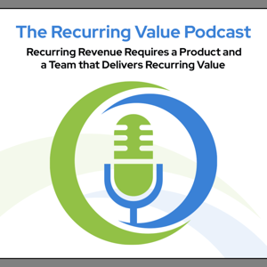 The Recurring Value Podcast