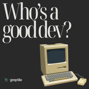 Who's a good dev?