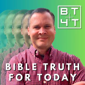 Bible Truth For Today