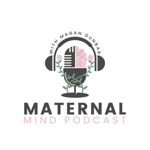 Maternal Mind Podcast