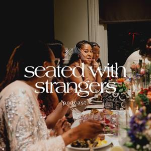 Seated with Strangers