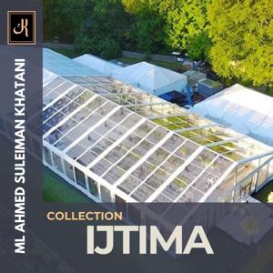 ML Khatani: Ijtima