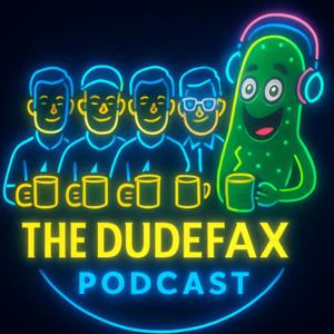 DudeFax Podcast