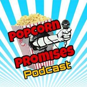 The Popcorn Promises Podcast
