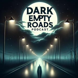 Dark Empty Roads